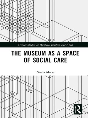 cover image of The Museum as a Space of Social Care